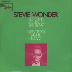 Stevie Wonder - Yester-Me, Yester-You, Yesterday