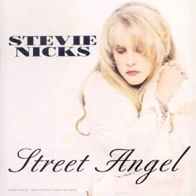 Stevie Nicks - Street Angel