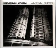 StevieRay Latham - Winter In London