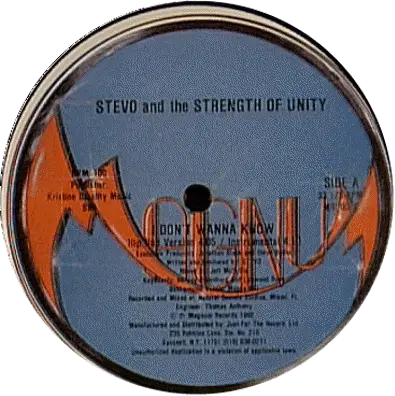 Stevo And The Strength Of Unity - I Don't Wanna Know
