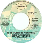 Stewart Harris - Is It Worth It Anymore