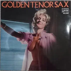 Stewart Lenger Orchestra - Golden Tenor Sax