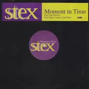 Stex - Moment In Time (Tall Paul Remix)