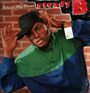 Steady B - What's My Name
