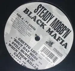 Steady Mobb'n - Black Mafia