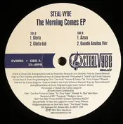 Steal Vybe - The Morning Comes EP
