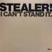 LP - Stealer - I Can't Stand It