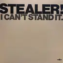 LP - Stealer - I Can't Stand It