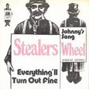 7'' - Stealers Wheel - Everything'll Turn Out Fine / Johnny's Song