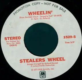 Stealers Wheel - You Put Something Better Inside Of Me / Wheelin'