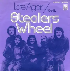 Stealers Wheel - Late Again