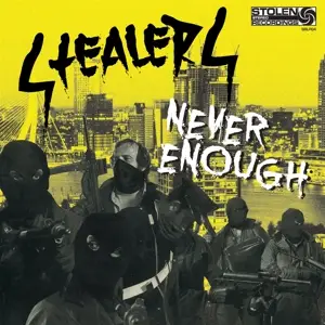 STEALERS - Never Enough