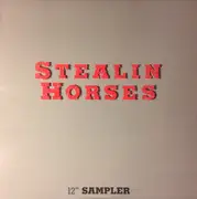 LP - Stealin Horses - 12' Sampler