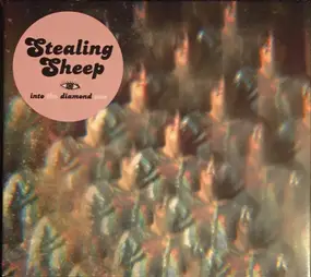 Stealing Sheep - Into the Diamond Sun