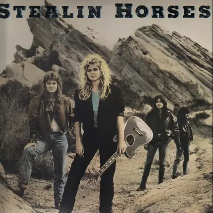 Stealin Horses - Stealin Horses