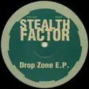 12inch Vinyl Single - Stealth Factor - Drop Zone E.P.