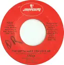 7inch Vinyl Single - Steam - I've Gotta Make You Love Me / One Good Woman