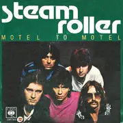 7inch Vinyl Single - Steam Roller - Motel To Motel