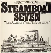 LP - Steamboat Seven - Just A Little While To Stay Here