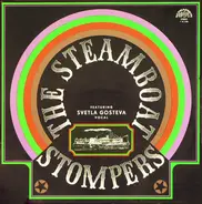 Steamboat Stompers Featuring Svetla Gosteva - The Steamboat Stompers