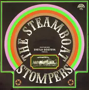 Steamboat Stompers Featuring Svetla Gosteva - The Steamboat Stompers