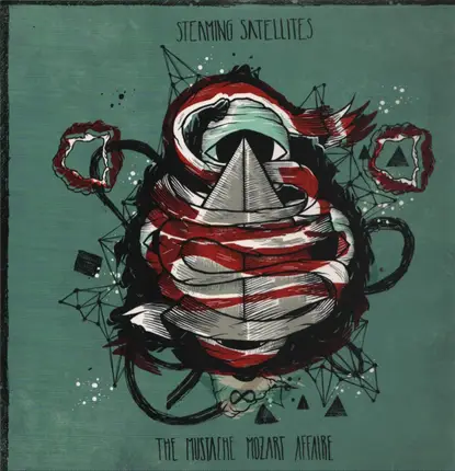 Steaming Satellites - The Mustache Mozart Affaire