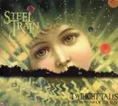 CD - Steel Train - Twilight Tales From The Prairies Of The Sun - Digipak