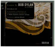 Steel Train, Anberlin & others - Listen To Bob Dylan (A Tribute)