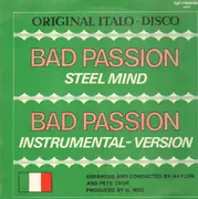 12'' - Steel Mind - Bad Passion - ORIGINAL