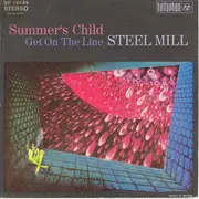 7inch Vinyl Single - Steel Mill - Summer's Child