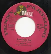 7inch Vinyl Single - Steel Mill - Green Eyed God / Zangwill
