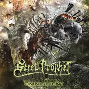 STEEL PROPHET - Omniscient