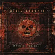 Steel Prophet - Book of the Dead