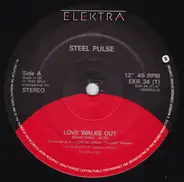 Steel Pulse - Love Walks Out