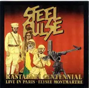 CD - Steel Pulse - Rastafari Centennial - Live In Paris - Elysee Montmartre