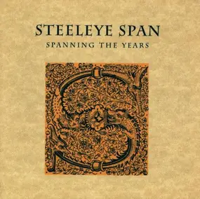 Steeleye Span - Spanning The Years