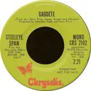 7inch Vinyl Single - Steeleye Span - Gaudete