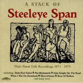 Steeleye Span - A Stack Of Steeleye Span