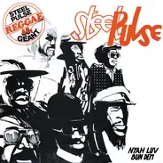 Steel Pulse - Bun Dem / Nyah Luv