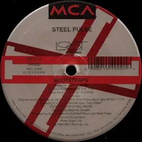 Steel Pulse - Bootstraps / Back To My Roots