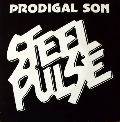 Steel Pulse - Prodigal Son