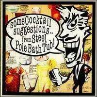 Steel Pole Bath Tub - Some Cocktail Suggs -10'