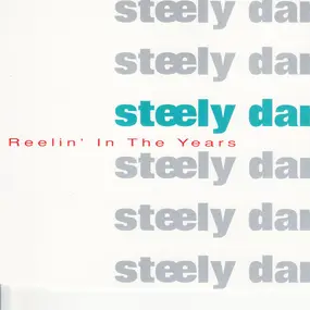 Steely Dan - Reelin' In The Years