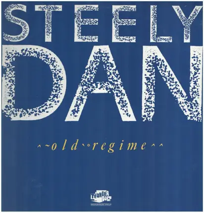 Steely Dan - Old Regime
