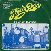 7inch Vinyl Single - Steely Dan - Reeling In The Years
