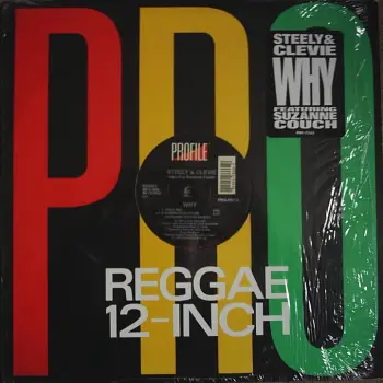 Steely & Clevie - Why