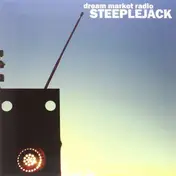 Steeplejack - Dream Market Radio