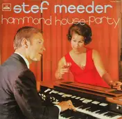 Stef Meeder - Hammond House Party