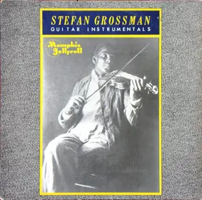 Stefan Grossman - Memphis Jellyroll