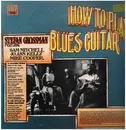 LP - Stefan Grossman - How To Play Blues Guitar Vol.2